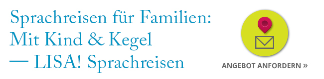 Banner für Sprachreisen für Familien mit Kind & Kegel – Jetzt Angebot anfordern