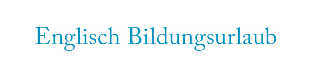 Bildungsurlaub Englisch und Sprachkurse & Sprachreisen bei LISA! Sprachreisen