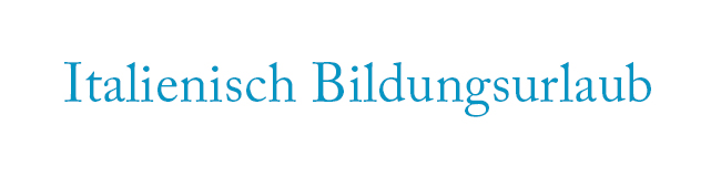 Italienisch Bildungsurlaub – Sprachkurse & Sprachreisen | LISA! Sprachreisen Italienisch Bildungsurlaub – Italienisch-Sprachkurse und Sprachreisen | LISA! Sprachreisen