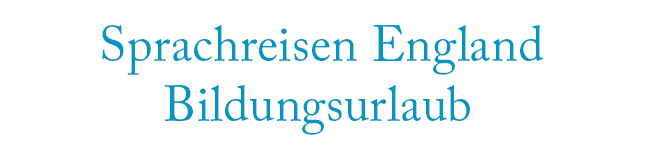 Sprachreisen England Bildungsurlaub